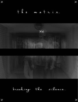 The Matrix, Spring 2013, "Breaking the Silence"